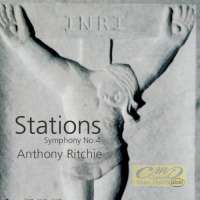 Ritchie: Stations - Symphony No.4